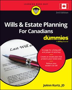 Wills & Estate Planning For Canadians For Dummies, 3rd Edition