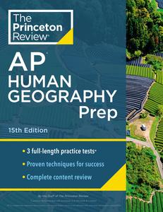 Princeton Review AP Human Geography Prep (College Test Preparation), 15th Edition