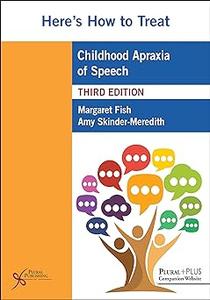 Here’s How to Treat Childhood Apraxia of Speech