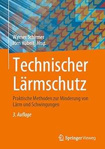 Technischer Lärmschutz, 3. Auflage
