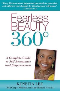 Fearless Beauty 360 A Complete Guide to Self Acceptance and Empowerment