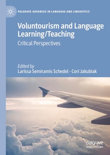 Voluntourism and Language LearningTeaching Critical Perspectives