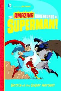 Battle of the Super Heroes! (Amazing Adventures of Superman)