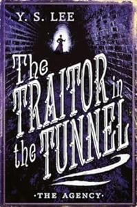 The Agency 3 The Traitor in the Tunnel
