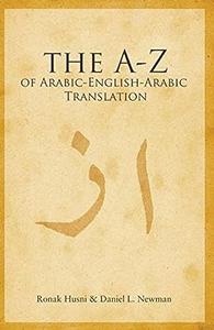 A to Z of Arabic–English–Arabic Translation