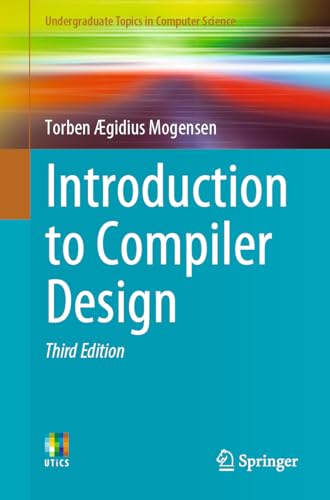 Introduction to Compiler Design, Third Edition
