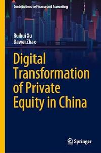 Digital Transformation of Private Equity in China