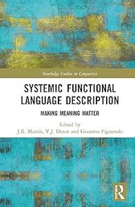 Systemic Functional Language Description Making Meaning Matter
