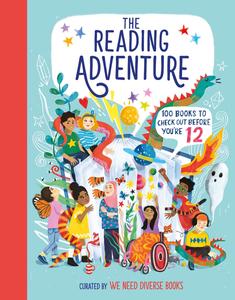 The Reading Adventure 100 Books to Check Out Before You’re 12