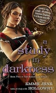 A Study in Darkness Book Two in The Baskerville Affair