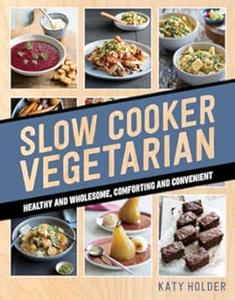 Slow Cooker – Vegetarian (2024)