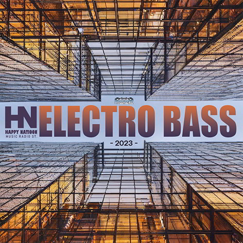Happy Nation: Electro Bass (2023)