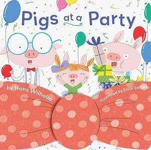 Pigs at a Party (Pigs In a)