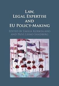 Law, Legal Expertise and EU Policy–Making