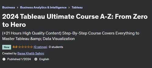 The Tableau Ultimate Course From Zero to Hero