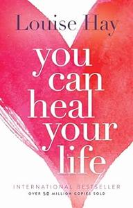 You Can Heal Your Life (2024)