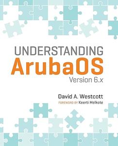 Understanding ArubaOS Version 6.x (2024)