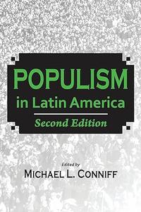 Populism in Latin America Second Edition