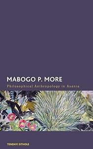 Mabogo P. More Philosophical Anthropology in Azania