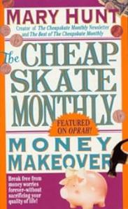 Cheapskate Monthly Money Makeover (2024)