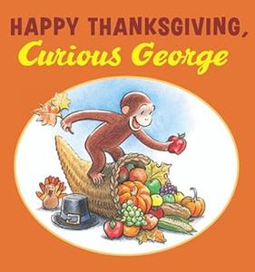 Happy Thanksgiving, Curious George tabbed board book