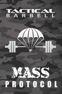 Tactical Barbell Mass Protocol