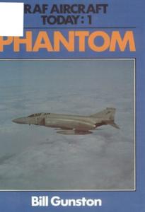 Phantom (RAF Aircraft Today 1)