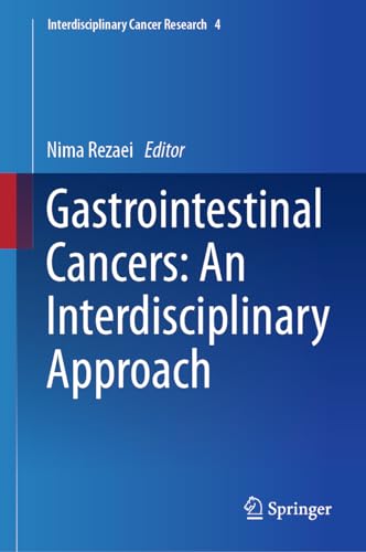 Gastrointestinal Cancers An Interdisciplinary Approach