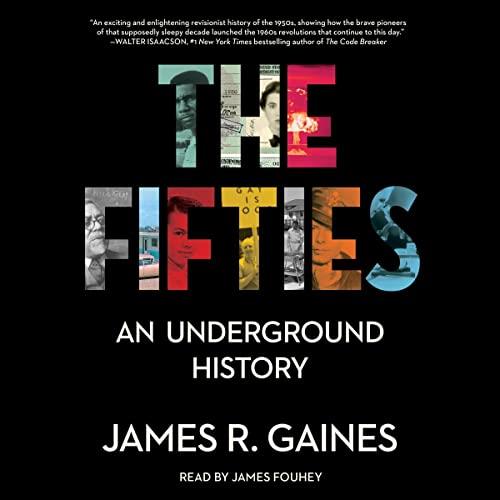 The Fifties An Underground History [Audiobook] (2024)