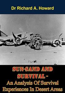 SUN-SAND AND SURVIVAL – An Analysis Of Survival Experiences In Desert Areas