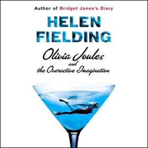 Olivia Joules and the Overactive Imagination [Audiobook]