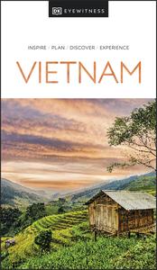 DK Eyewitness Vietnam (DK Eyewitness Travel Guide), 2023 Edition