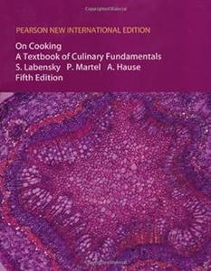 On Cooking A Textbook of Culinary Fundamentals (2024)