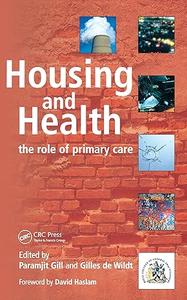 Housing and Health The Role of Primary Care