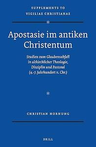 Apostasie Im Antiken Christentum