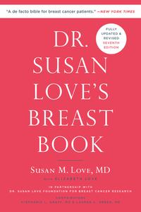 Dr. Susan Love's Breast Book, 7th Edition