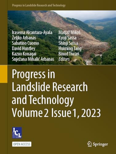 Progress in Landslide Research and Technology, Volume 2 Issue 1, 2023