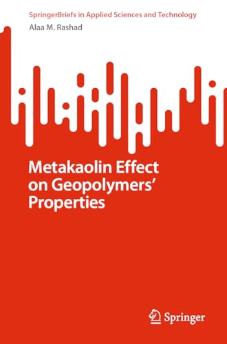 Metakaolin Effect on Geopolymers’ Properties