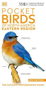 AMNH Pocket Birds of North America Eastern Region (DK American Museum of Natural History), New Edition