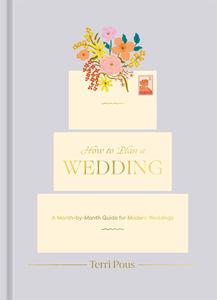 How to Plan a Wedding A Month-by-Month Guide for Modern Weddings