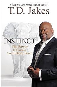 INSTINCT Daily Readings The Power to Unleash Your Inborn Drive