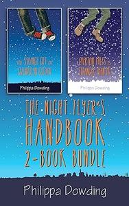 The Night Flyer’s Handbook 2-Book Bundle The Strange Gift of Gwendolyn Golden  Everton Miles Is Stranger Than Me