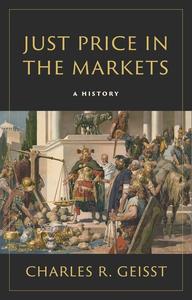 Just Price in the Markets A History