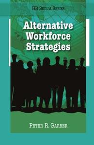 HR Skills Series – Alternative Workforce Strategies