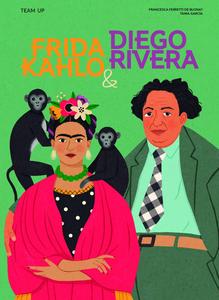 Team Up Frida Kahlo & Diego Rivera