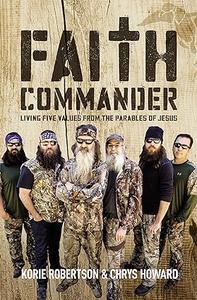 Faith Commander Living Five Values from the Parables of Jesus