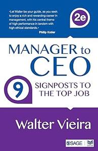 Manager to CEO 9 Signposts to the Top Job