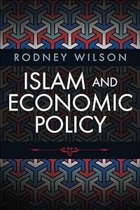 Islam and Economic Policy An Introduction