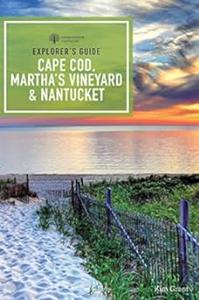 Explorer’s Guide Cape Cod, Martha’s Vineyard & Nantucket (2024)