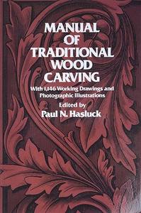 Manual of Traditional Wood Carving (2024)